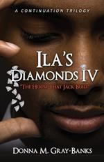 ILA's Diamond's IV: 