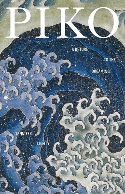 Piko: A Return to the Dreaming - Jennifer Lighty - cover