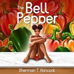 Bell Pepper, The