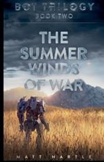 The Summer Winds Of War
