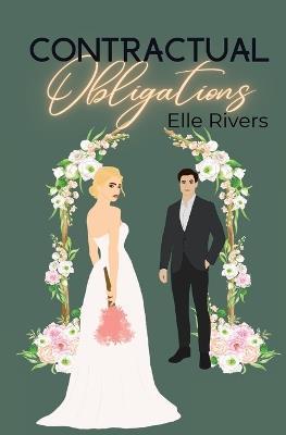 Contractual Obligations - Elle Rivers - cover