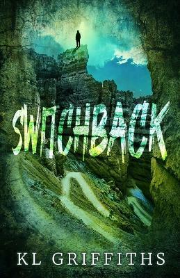 Switchback - Kl Griffiths - cover