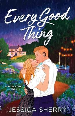 Every Good Thing - Jessica Sherry - cover