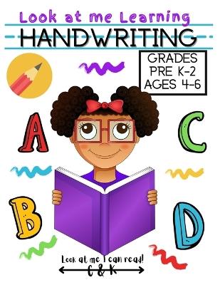 Handwriting Practice Workbook - Look At Me I Can Read - cover