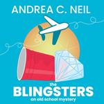 Blingsters, The