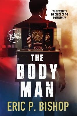 The Body Man - Eric P Bishop - cover