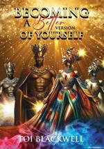 Becoming a Better Version of Yourself