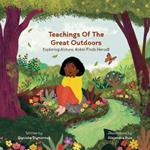 Teachings of the Great Outdoors: Exploring Nature, Robin Finds Herself