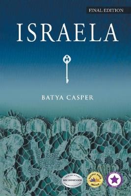 Israela: Final Edition - Batya Casper - cover