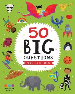 50 Big Questions for Little Explorers - cover