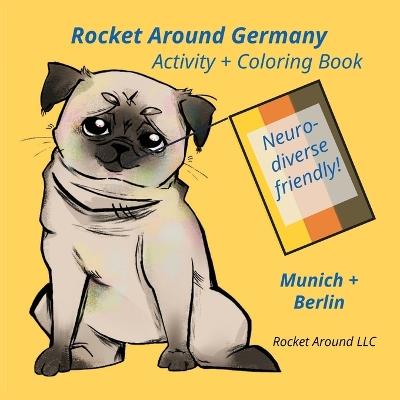 Rocket Around Germany Activity and Coloring Book: Neurodiverse Friendly - Lee Lynch - cover