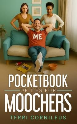 Pocketbook of Tips for Moochers - Terri Cornileus - cover