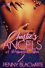 Charlie's Angels II: A Polyamorous Affair