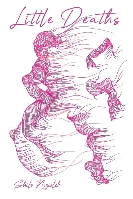 Little Deaths - Shilo Niziolek - cover