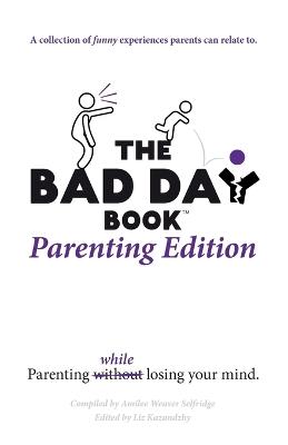 The Bad Day Book Parenting Edition - cover