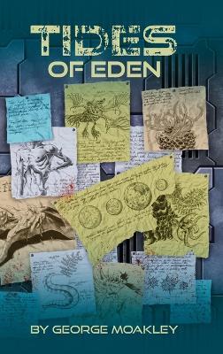 Tides of Eden - George Moakley - cover