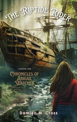 The Riptide Rider - Damien M Cross - cover