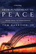 From Punishment to Peace