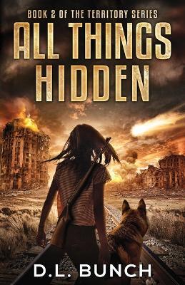 All Things Hidden - D L Bunch - cover