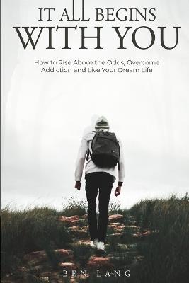 It All Begins With You - Ben Lang - cover