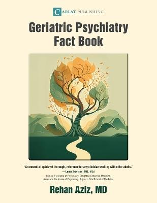 Geriatric Psychiatry Fact Book - Rehan Aziz - cover