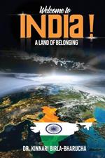 Welcome to India: A land of Belonging