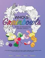 Whole Grainbowls