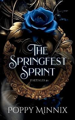 The Springfest Sprint - Poppy Minnix - cover