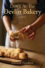 Down At The Devlin Bakery