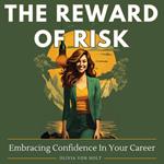 The Reward of Risk