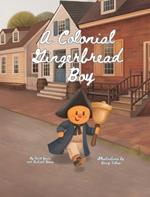 A Colonial Gingerbread Boy