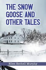 The Snow Goose and Other Tales