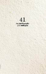 41: An Autobiography