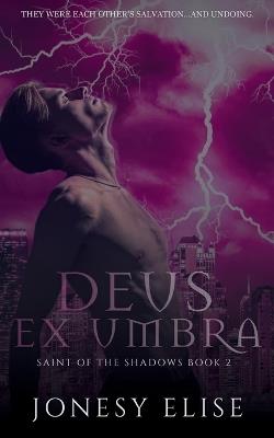 Deus Ex Umbra - Jonesy Elise - cover