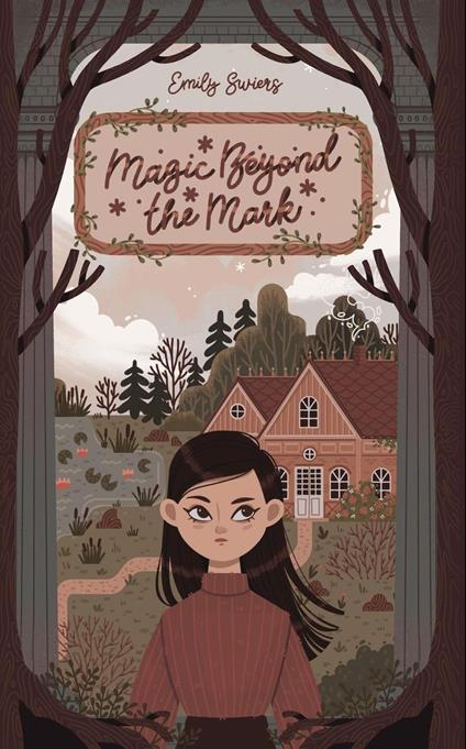 Magic Beyond the Mark - Emily Swiers - ebook