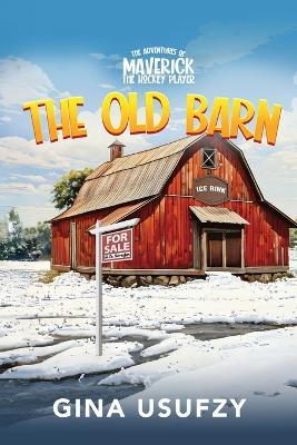 The Old Barn - Gina Usufzy - cover