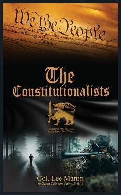The Constitutionalists - Col Lee Martin - cover