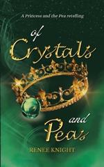 Of Crystals and Peas
