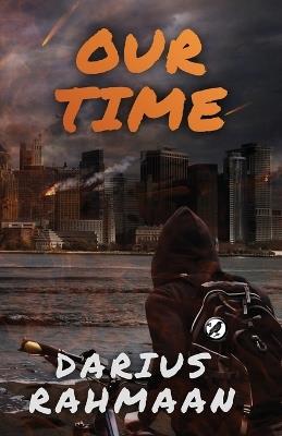 Our Time - Darius Rahmaan - cover