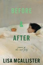 Before & After: Poems of Love & Grief