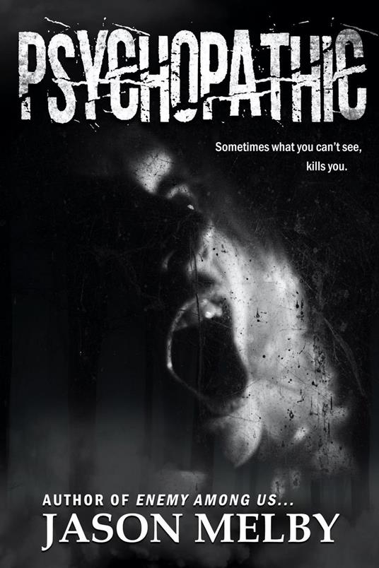 Psychopathic