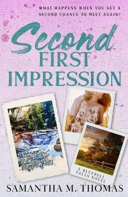 Second First Impression - Samantha M Thomas - cover