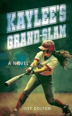 Kaylee's Grand-Slam - Joey Dolton - cover