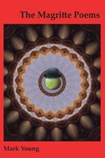 The Magritte Poems: With an Introduction by Javant Biarujia