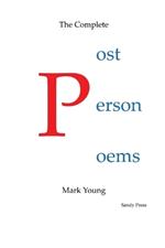 The Complete Post Person Poems