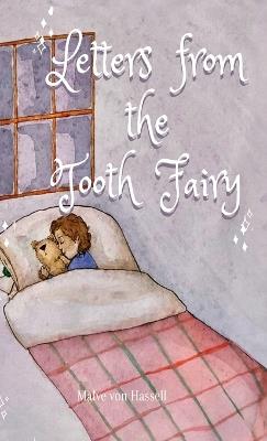 Letters from the Tooth Fairy - Malve Von Hassell - cover