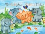 The Goldphant: Goldie's Gift