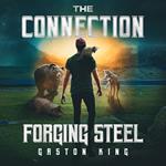 CONNECTION FORGING STEEL, THE