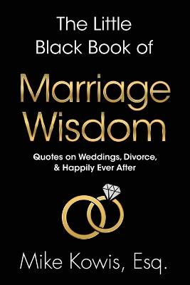 The Little Black Book of Marriage Wisdom - Kowis - cover