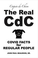 The Real CDC: Covid Facts for Regular People